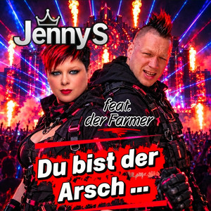 Du bist der Arsch